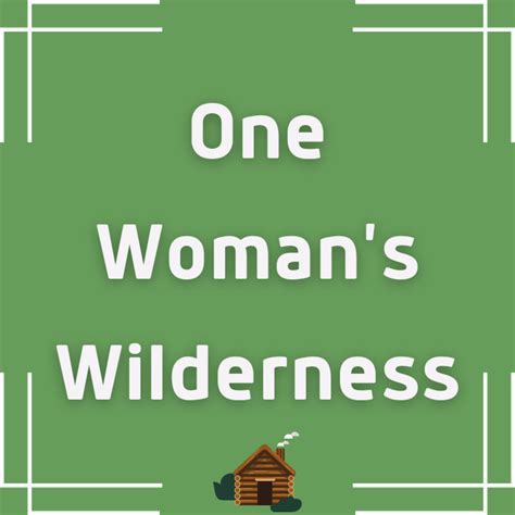 One Woman's Wilderness: Net Worth, Lisette's Age and Location (2024) - Cabinpreneur