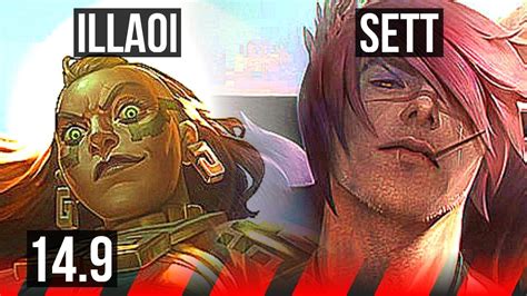 Illaoi Vs Sett Top 9 Solo Kills 1011 Legendary 700 Games