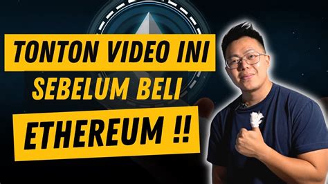 Mau Tau Harga Beli Ethereum Yang Bagus Di Berapa Tonton Video Ini Dulu