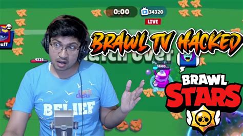 Real 34320 Watching In Brawl Tv Or It Got Hacked Brawl Stars Youtube