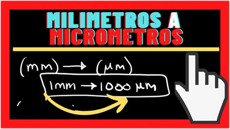 Convertir Milimetros Mm A Micr Metros Conversion Youtube