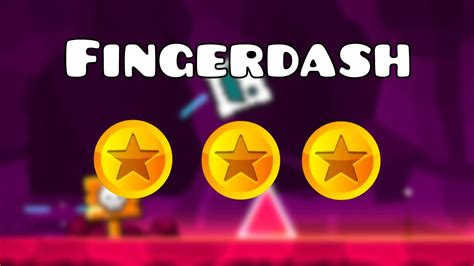 Geometry Dash Fingerdash All Coins Youtube