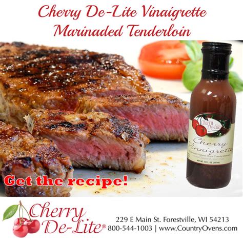 Cherry De Lite Beef Tenderloin Tart Cherry Cherry De Lite Country Ovens In Door County Wis