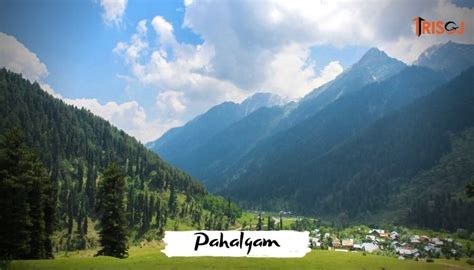 Best Tourist Places To Visit In Pahalgam Trisoj