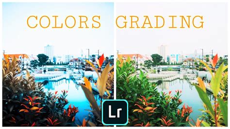 How To Make Color Grading In Lightroom Mobile Youtube