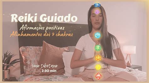 AUTOAPLICAÇÃO DE REIKI GUIADA AFIRMAÇÕES POSITIVAS PODEROSAS PARA