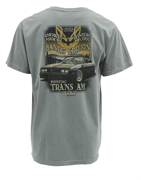 Laid Back Bandit Edition Pontiac Trans Am T Shirt Free Shipping On