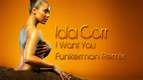 Ida Corr I Want You Funkerman Remix YouTube