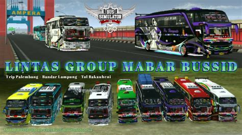 Keseruan Mabar Bussid Lintas Group Bus Simulator Indonesia Bussid