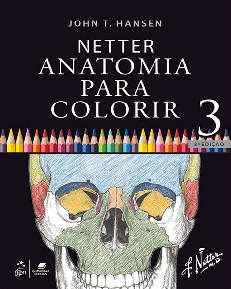 Netter Anatomia Para Colorir 3ª Edição 2024 Praxedes Livros