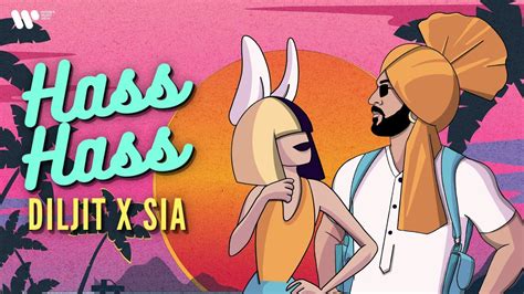 Hass Hass Official Video Diljit X Sia Youtube