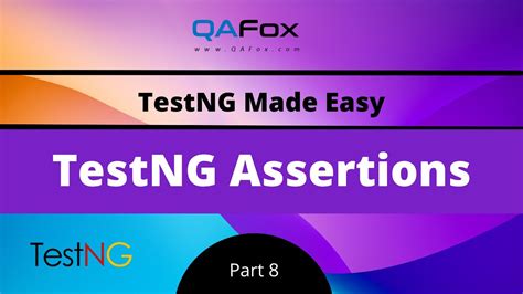 Assertions In Testng Testng Part Youtube