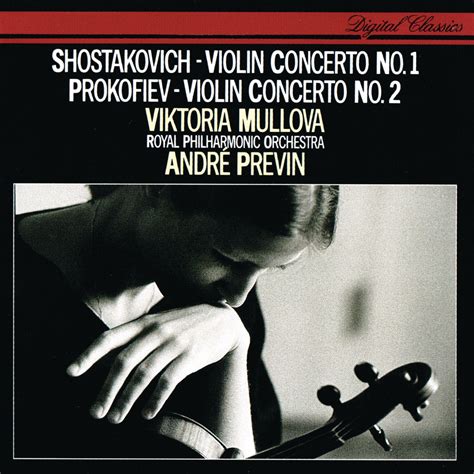 Shostakovich Violin Concerto No 1 Prokofiev Violin Concerto No 2