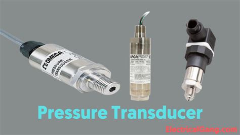 What Is Transducer Types Of Transducers