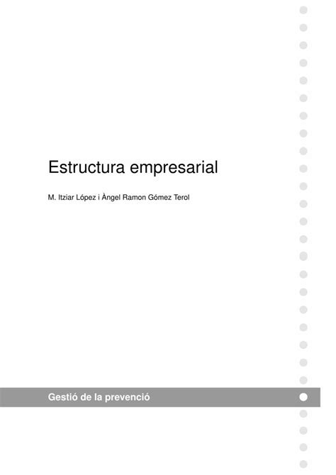 Pdf Estructura Empresarial · Consisteix En La Transformació De Béns Intermedis En Productes