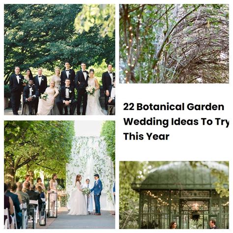 22 Botanical Garden Wedding Ideas To Try This Year | SharonSable