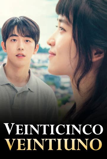 Veinticinco Veintiuno Doramas En Audio Latino