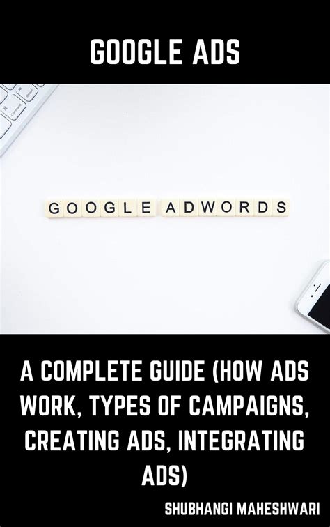 Buy Google Ads A Complete Guide How Ads Work Types Of Campaigns