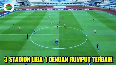 SERASA EROPAINI DIA 3 STADION LIGA 1 DENGAN KUALITAS RUMPUT TERBAIK