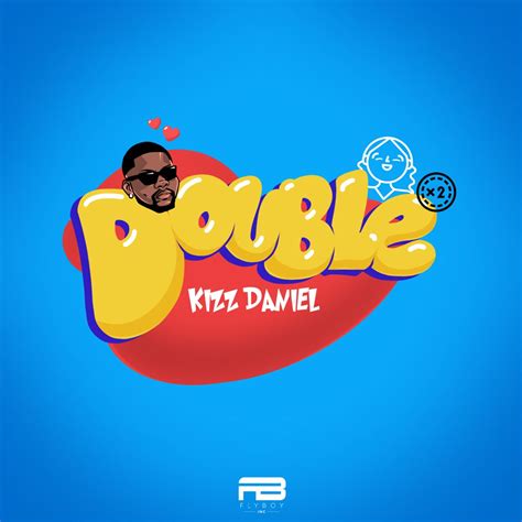 ‎double Single Album By Kizz Daniel Apple Music