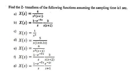 Solved Find The Z Transform Of The Following Functions