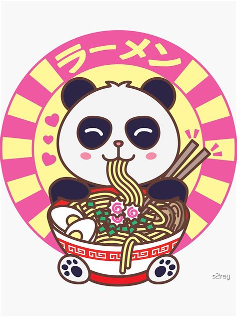 Kawaii Panda Eating Japanese Ramen Noodles Sticker By S Ray Redbubble