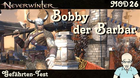 Neverwinter Bobby Der Barbar Gef Hrte F R Aoe Schaden Test Aoe