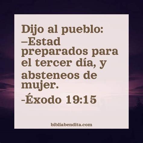 Explicación Éxodo 1915 Dijo Al Pueblo Estad Preparados Para El