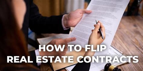 How To Flip Real Estate Contracts Selling Real Estate Contracts