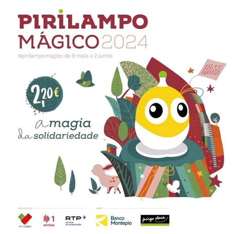 Pirilampo Mágico 2024 Cá estão as novidades O Caça Promoções