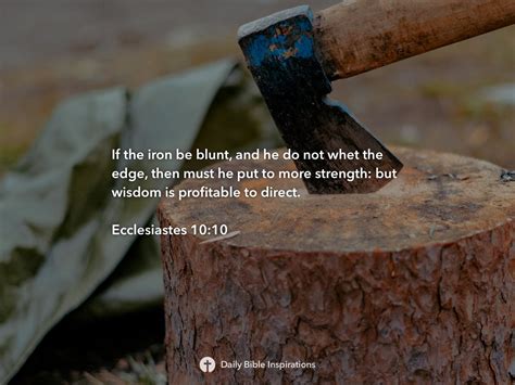 Ecclesiastes 10 10 Daily Bible Inspirations