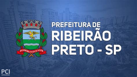 Prefeitura de Ribeirão Preto SP anuncia Concurso Público 180