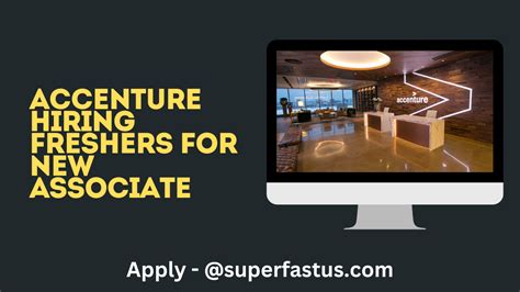 Accenture Hiring Freshers For New Associate Apply Now SuperFastUS