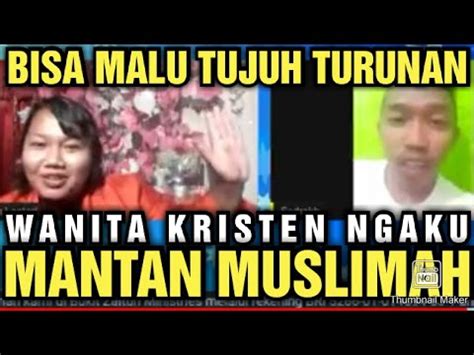 VIRAL WANITA KRISTEN INI BISA MALU TUJUH TURUNAN YouTube