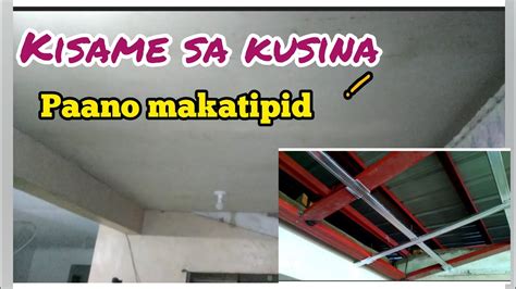 Paano Magkabit Ng Kisame Sa Kusina Budget Typehow To Install Kitchen