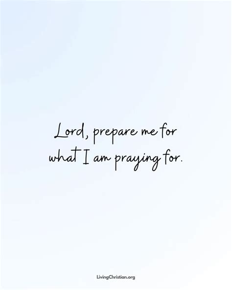 Lord Prepare Me In 2024 Scripture Quotes Bible Quotes Prayer