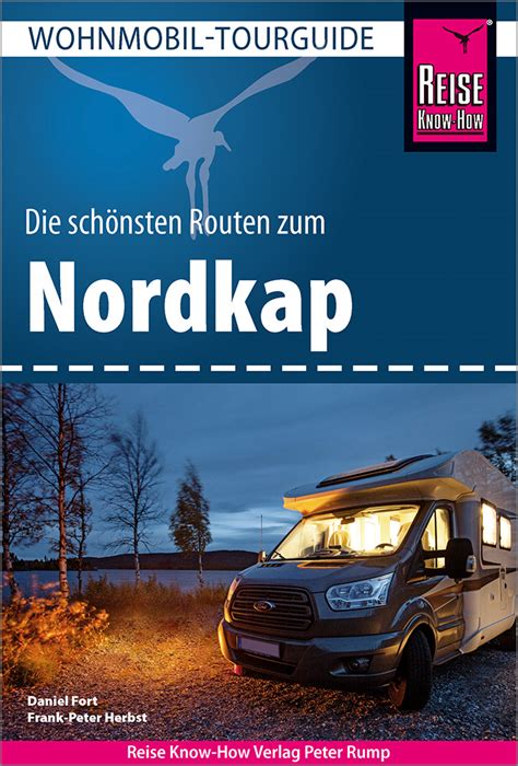 Wohnmobil Tourguide Nordkap Reise Know How