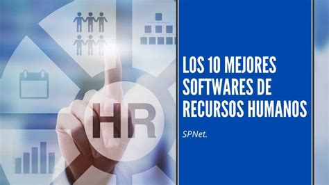 10 Mejores Software De Recursos Humanos Comparativa 2023