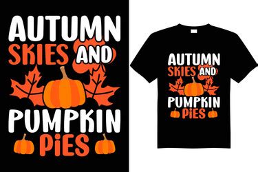 Fall Autumn T Shirt Design Royalty Free Vector Image