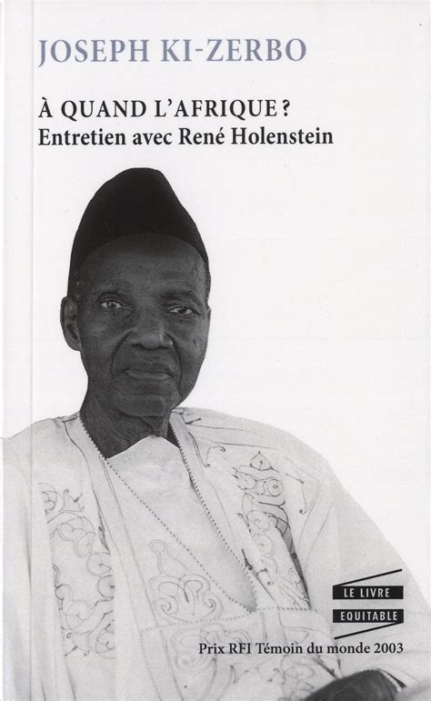 A Quand L Afrique By Joseph Ki Zerbo Goodreads