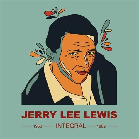 Jerry Lee Lewis Classic Jerry Lee Lewis The Definitive Edition Of