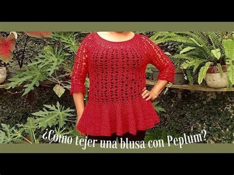 Como Tejer Una Blusa Con Petplum I Segunda Parte YouTube Jersey