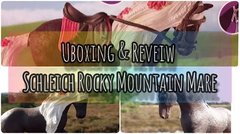 Review And Unboxing Schleich Rocky Mountain Mare New Schleich