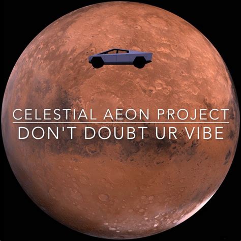 Don T Doubt Ur Vibe Cinematic Single By Elon Musk Spotify