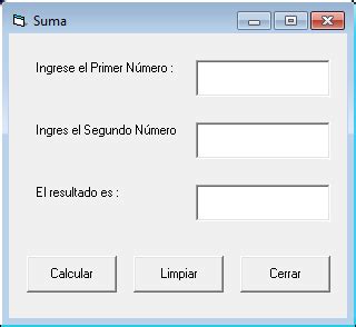 VISUAL BASIC 6 0 Calcular La Suma De Dos Numeros Visual Basic 6 0