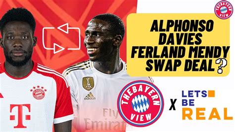 Alphonso Davies And Ferland Mendy Swap Deal W Letsbereal Youtube