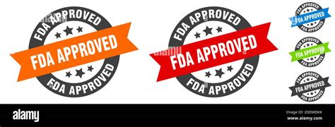 Fda Approved Stamp Fda Approved Round Ribbon Sticker Label Stock Vector Image And Art Alamy