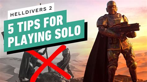 Helldivers 2 5 Tips For Playing Solo Best Stratagems Weapons And