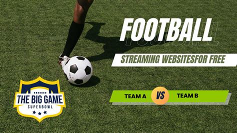 Free Top Free Football Streaming Websites In