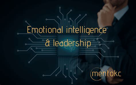 Emotional Intelligence Leadership Mentokc